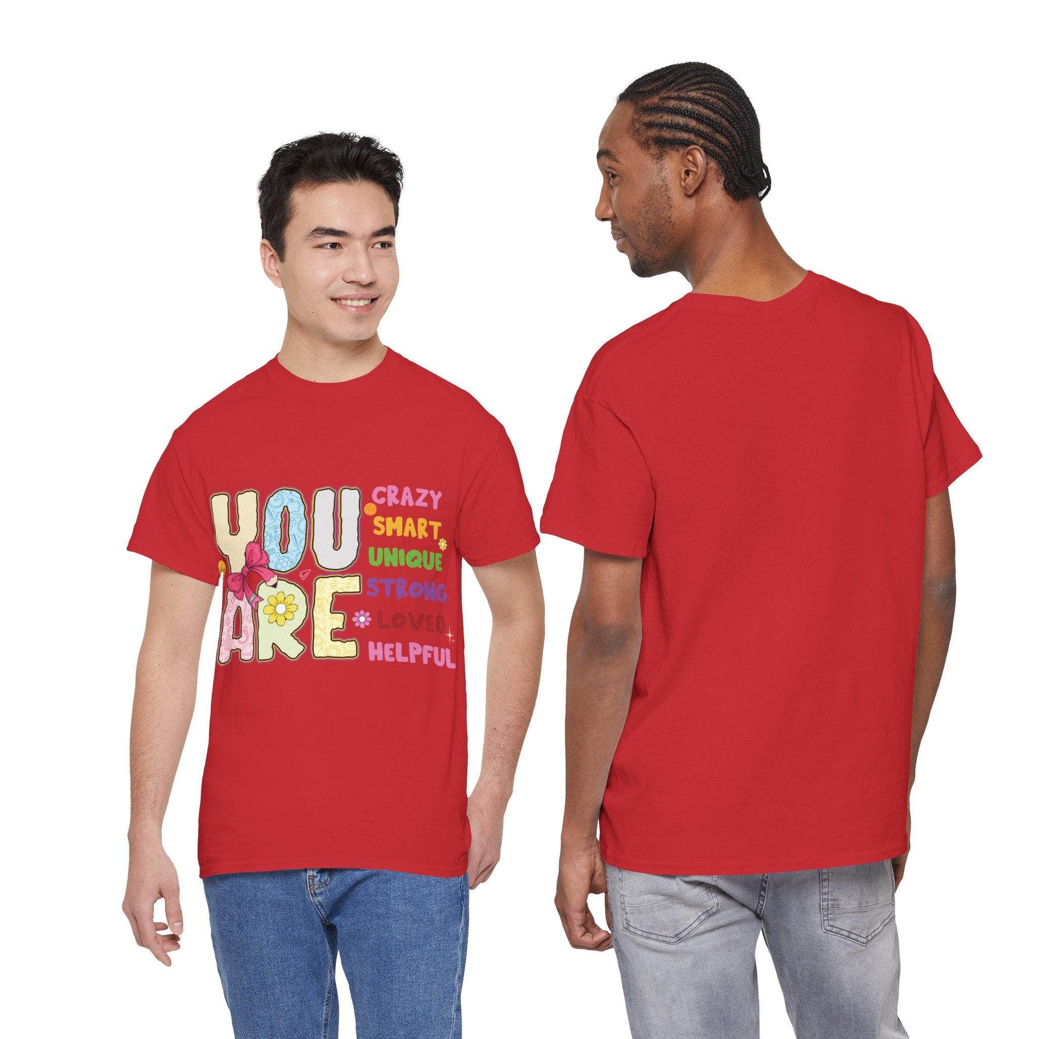 Empowering Quote Unisex Tee - Crazy, Smart, Unique, Strong, Loved, Helpful