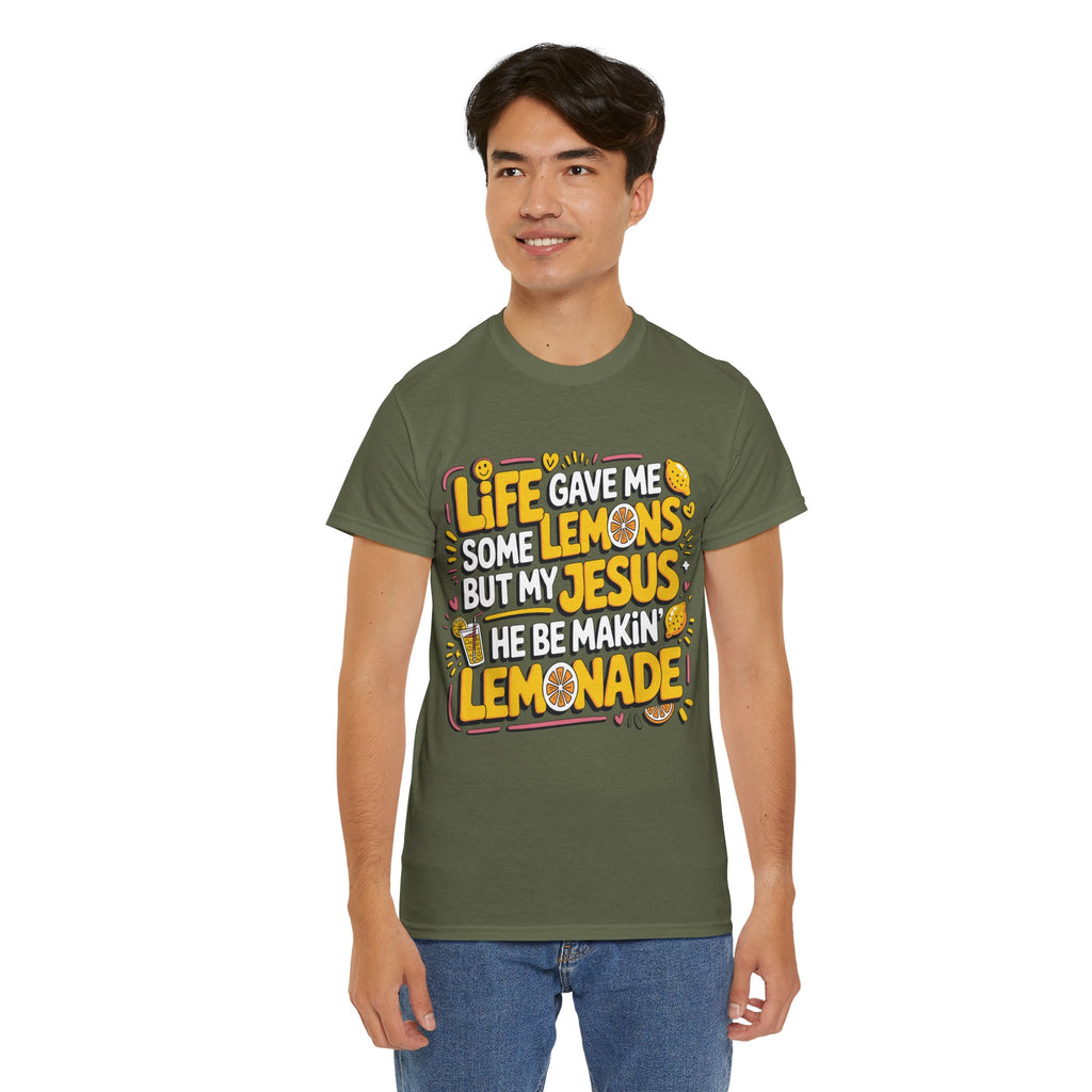 Christian Lemonade T-Shirt — “Life gave me some lemons but my Jesus he be makin’ lemonade”Unisex Cotton Tee
