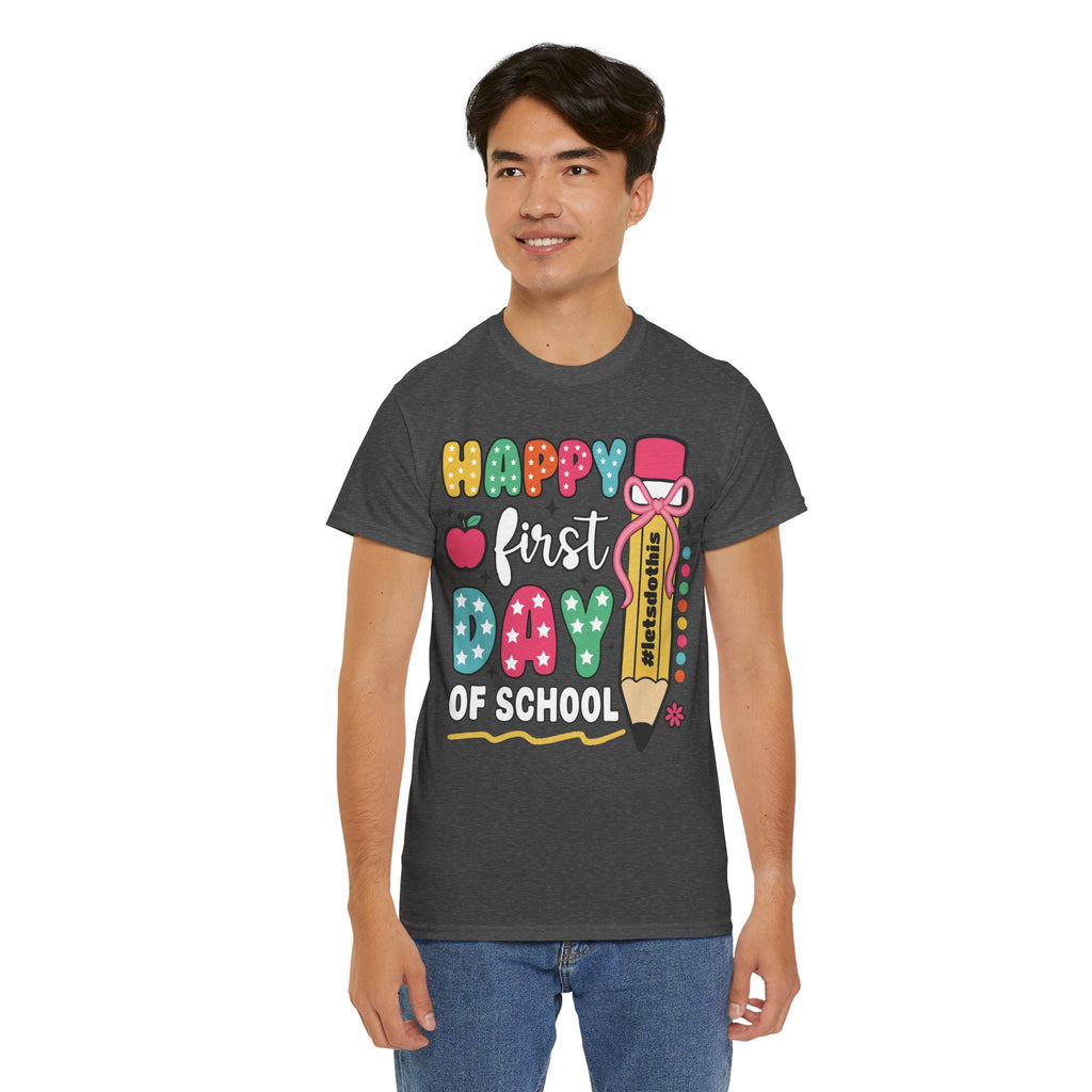 First Day of School Unisex Tee