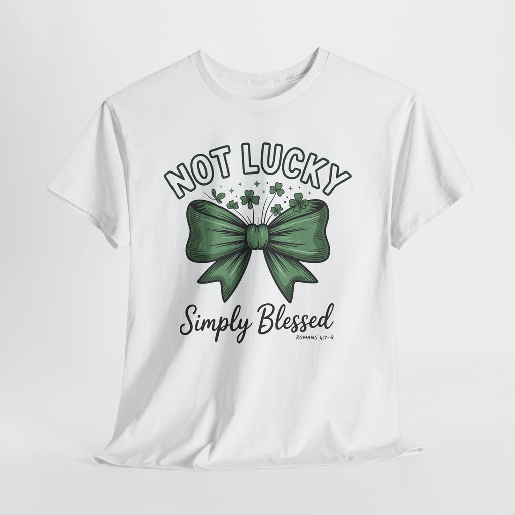 Not Lucky, Simply Blessed T-Shirt — Green Bow & Clovers St. Patrick’s Unisex Cotton Tee