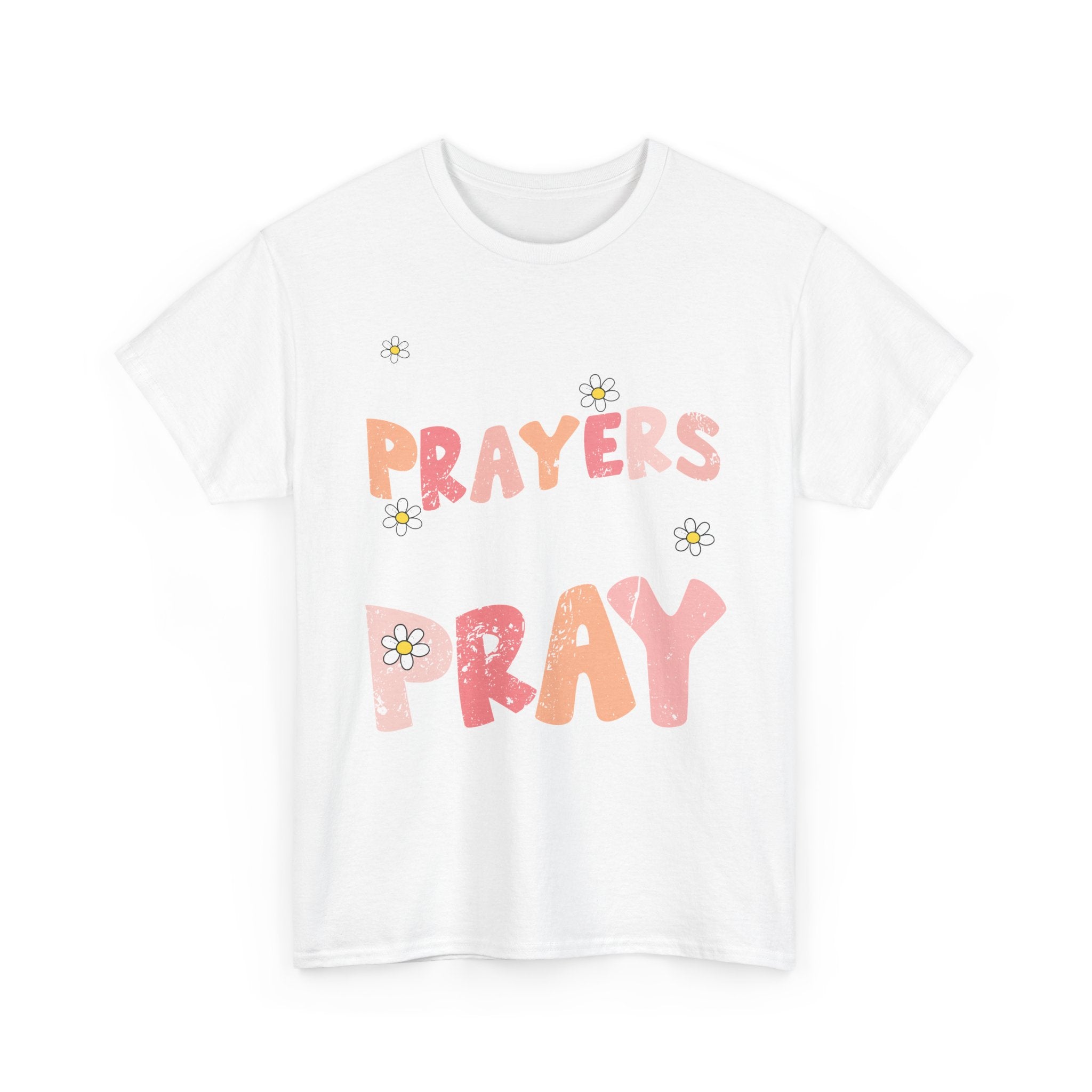 “Living the Prayers I Used to Pray” Daisy Unisex Cotton T-Shirt