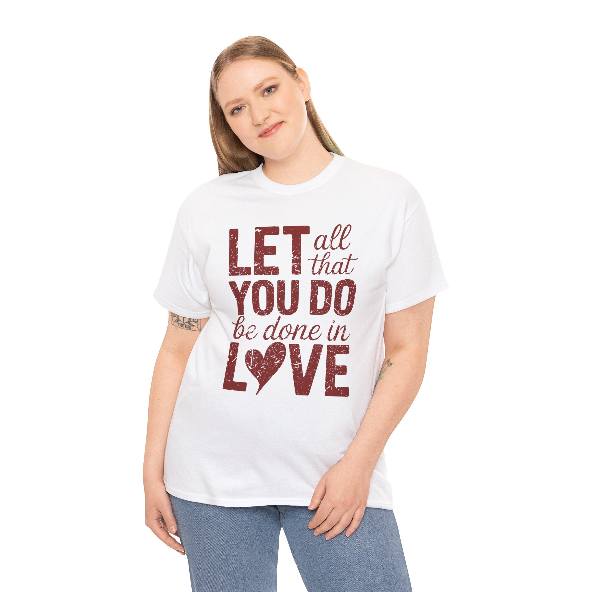 Let All That You Do Be Done In Love T-Shirt — Rustic Red Typography Unisex Cotton Tee