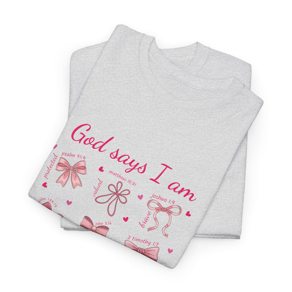 God Says I Am Pink Bow Tee — Faith-Based 'Loved, Brave, Strong' Unisex Cotton Shirt