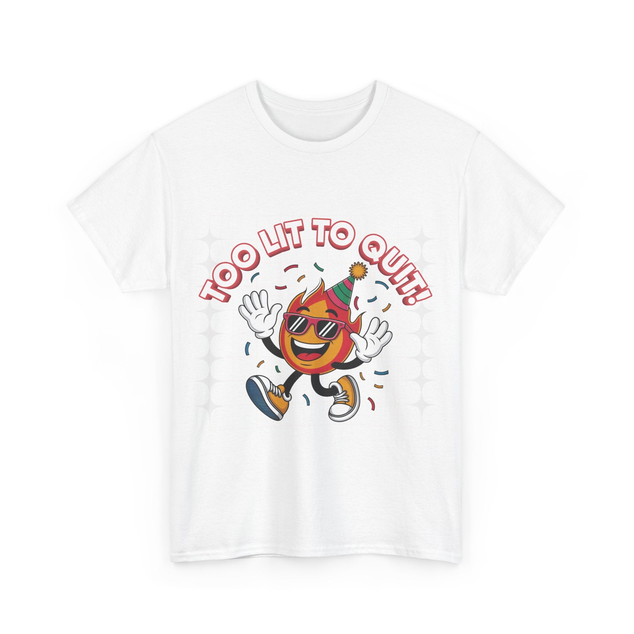 Too Lit To Quit Tee