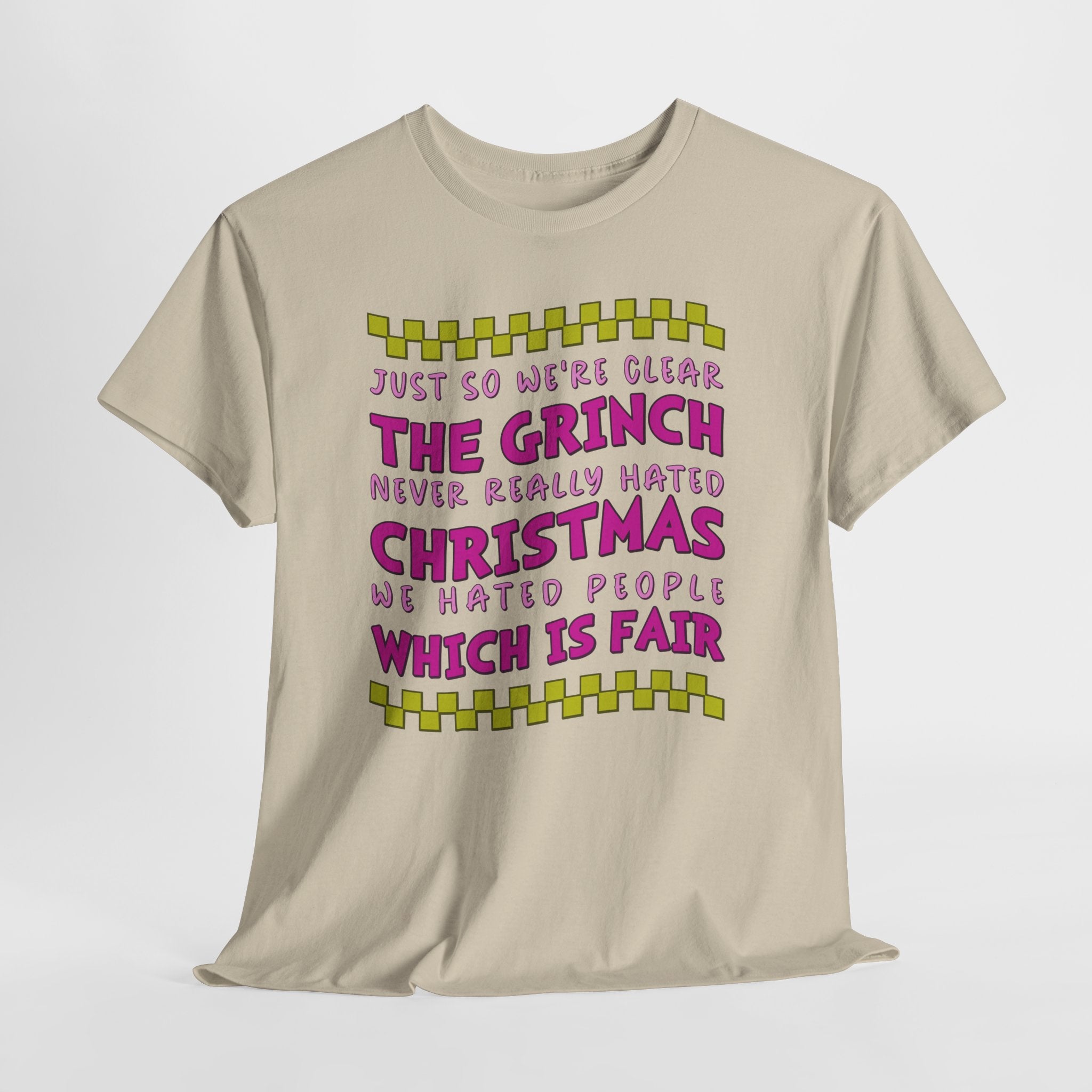 Grinch Never Hated Christmas Funny Unisex Cotton Tee