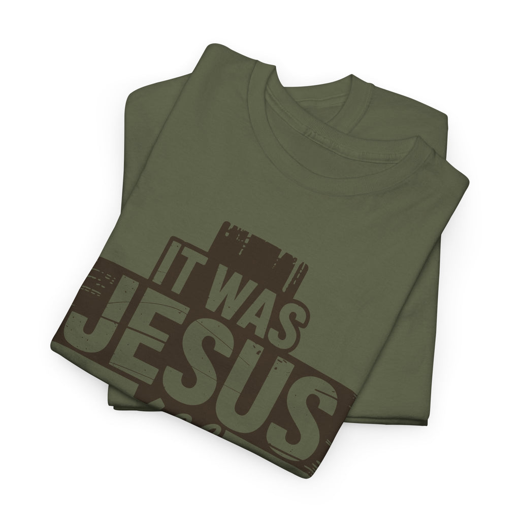 It Was Jesus All Along T-Shirt — Rustic Brown Cross Christian Unisex Cotton Tee
