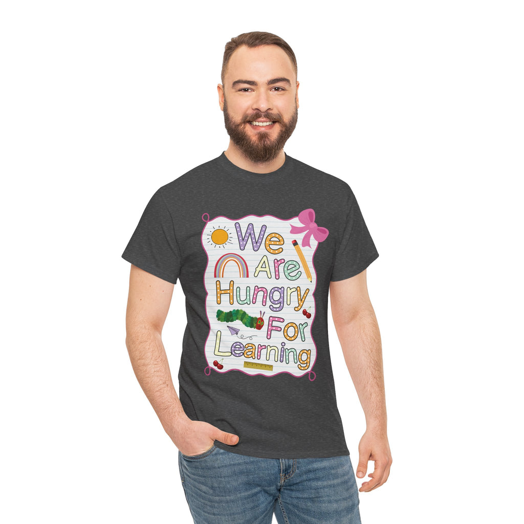 Hungry for Learning Unisex Tee