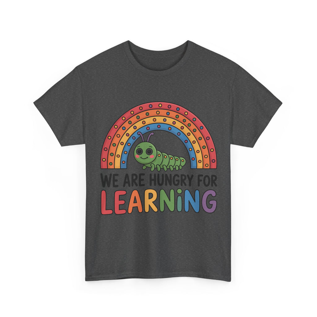 Hungry for Learning Unisex Tee