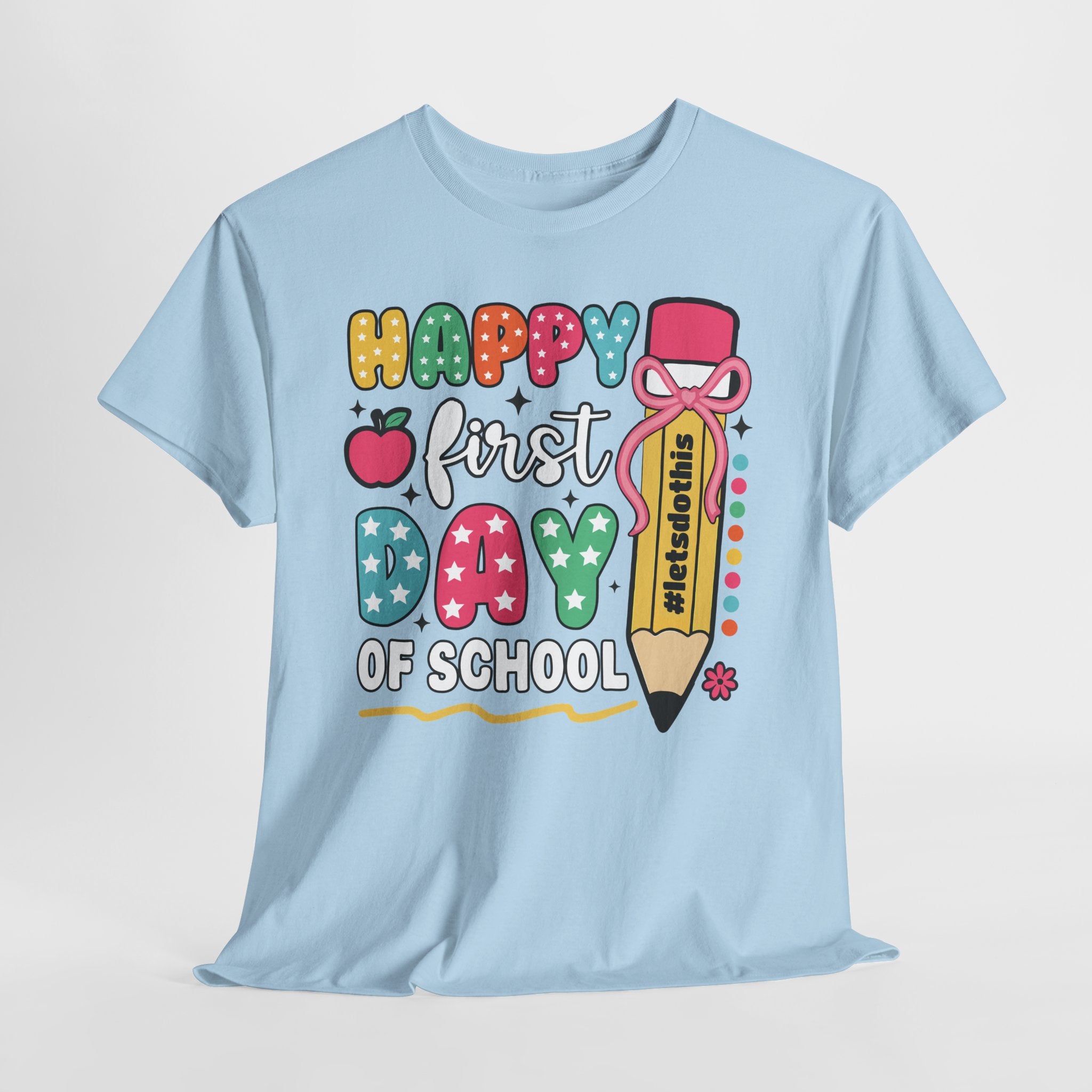 First Day of School Unisex Tee