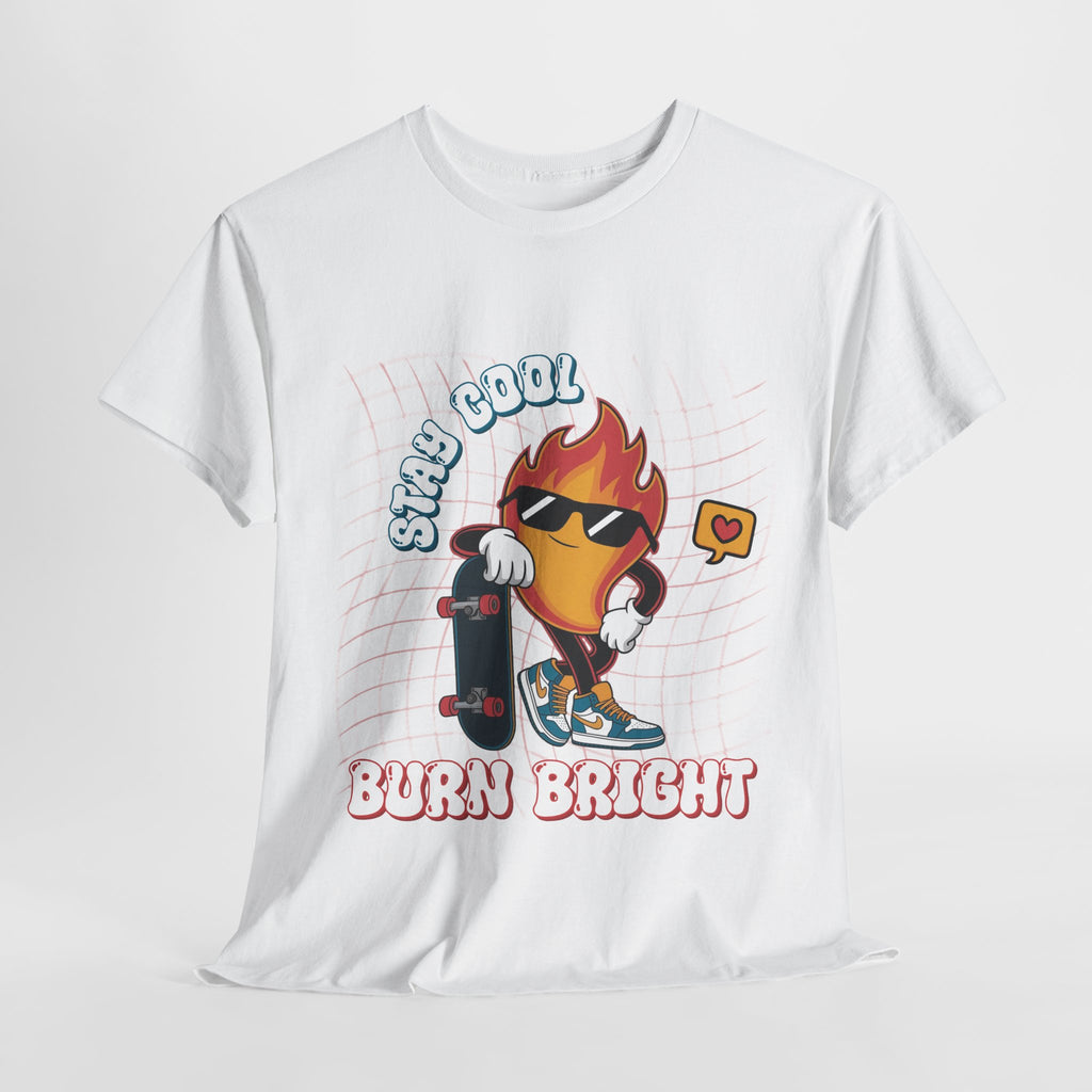 Stay Cool Burn Bright Unisex Tee