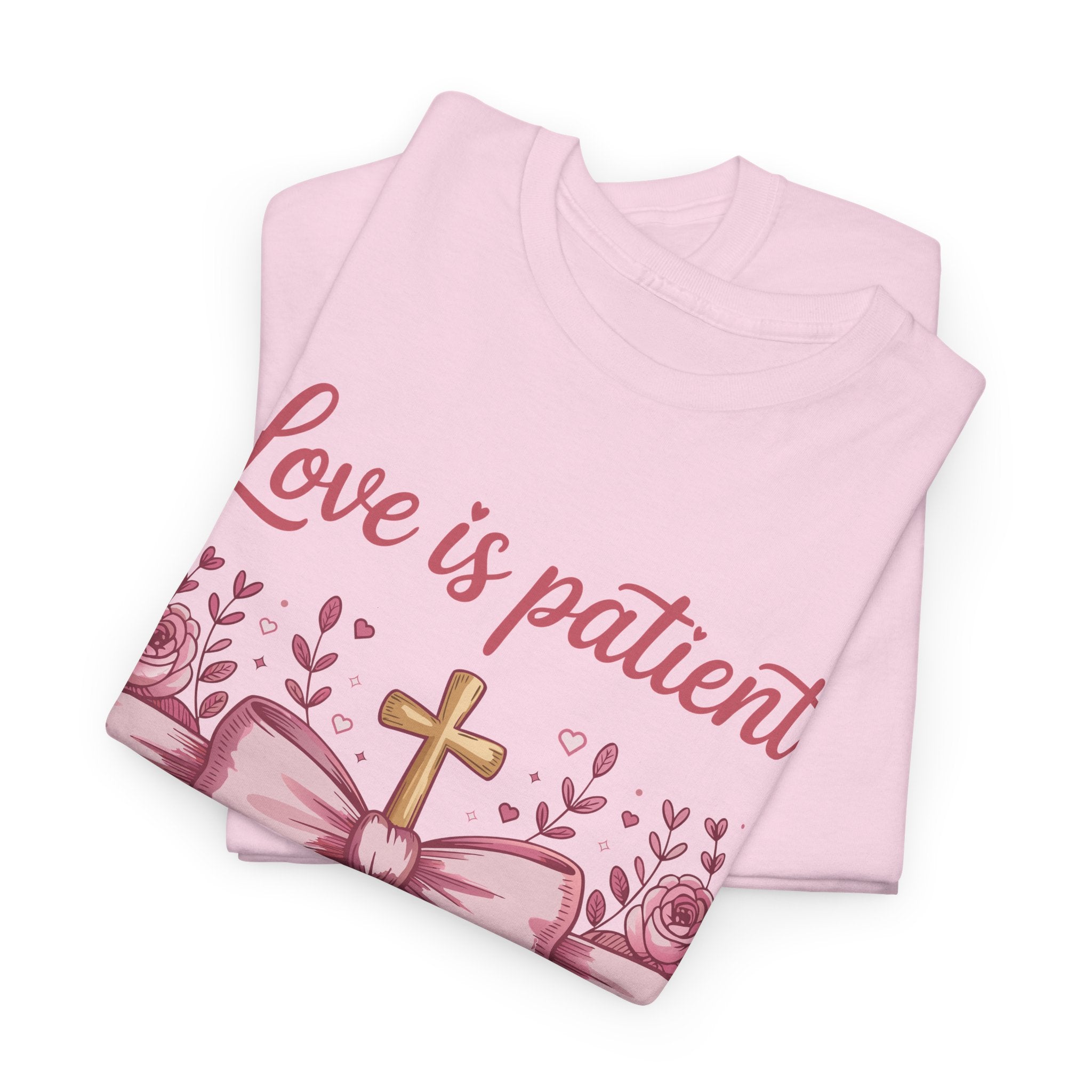 Christian Floral Tee — "Love is Patient, Love is Kind" Pink Rose Cross. Unisex Cotton Tee