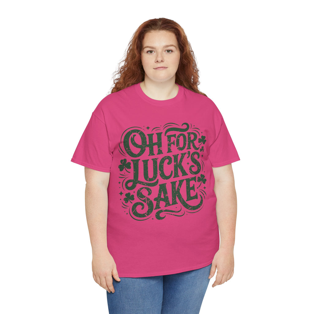 Oh for Luck's Sake Shamrock Unisex Cotton Tee