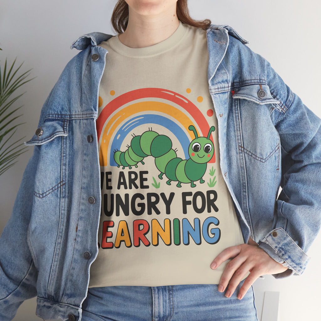 Hungry for Learning Unisex Tee