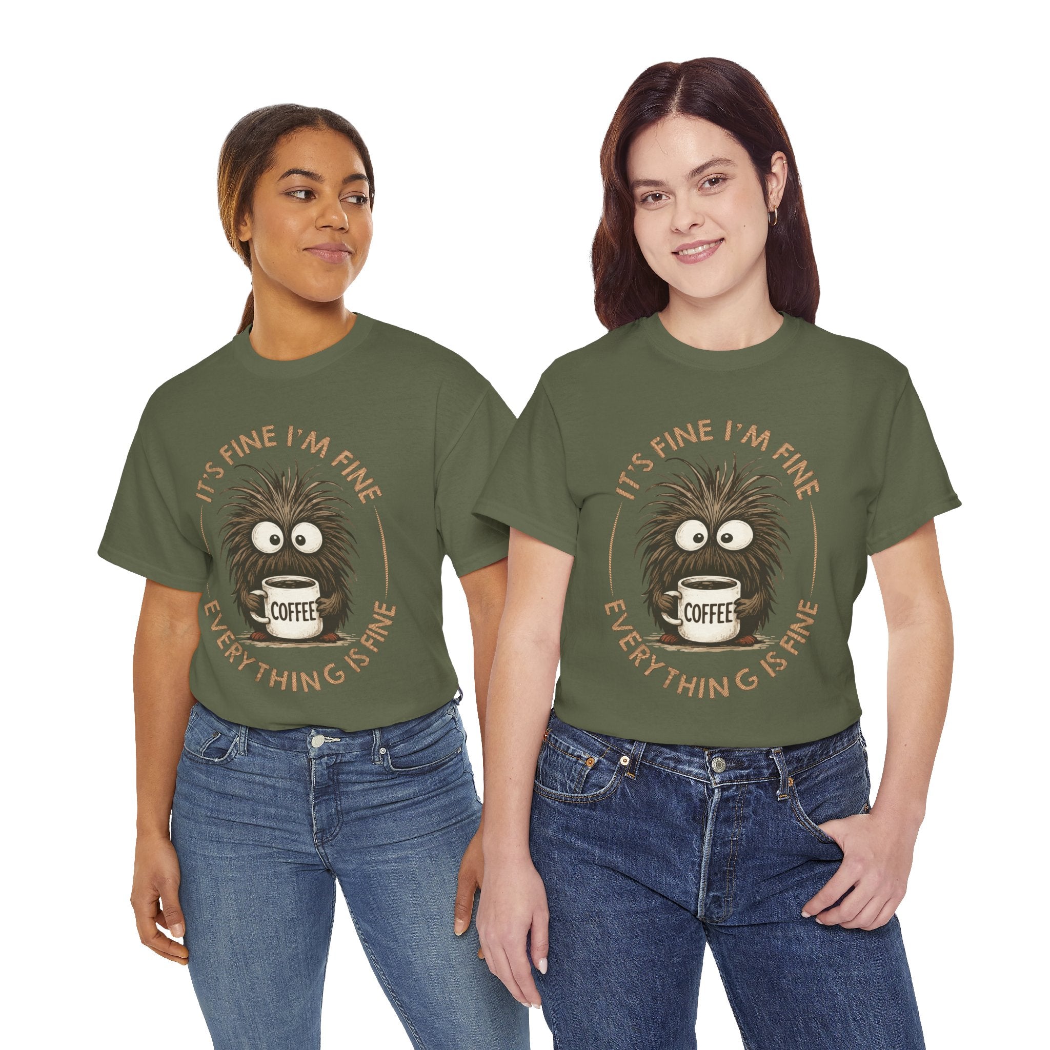 Funny Coffee Tee — “It’s fine I’m fine everything is fine” Fuzzy Creature Mug Unisex Cotton Tee