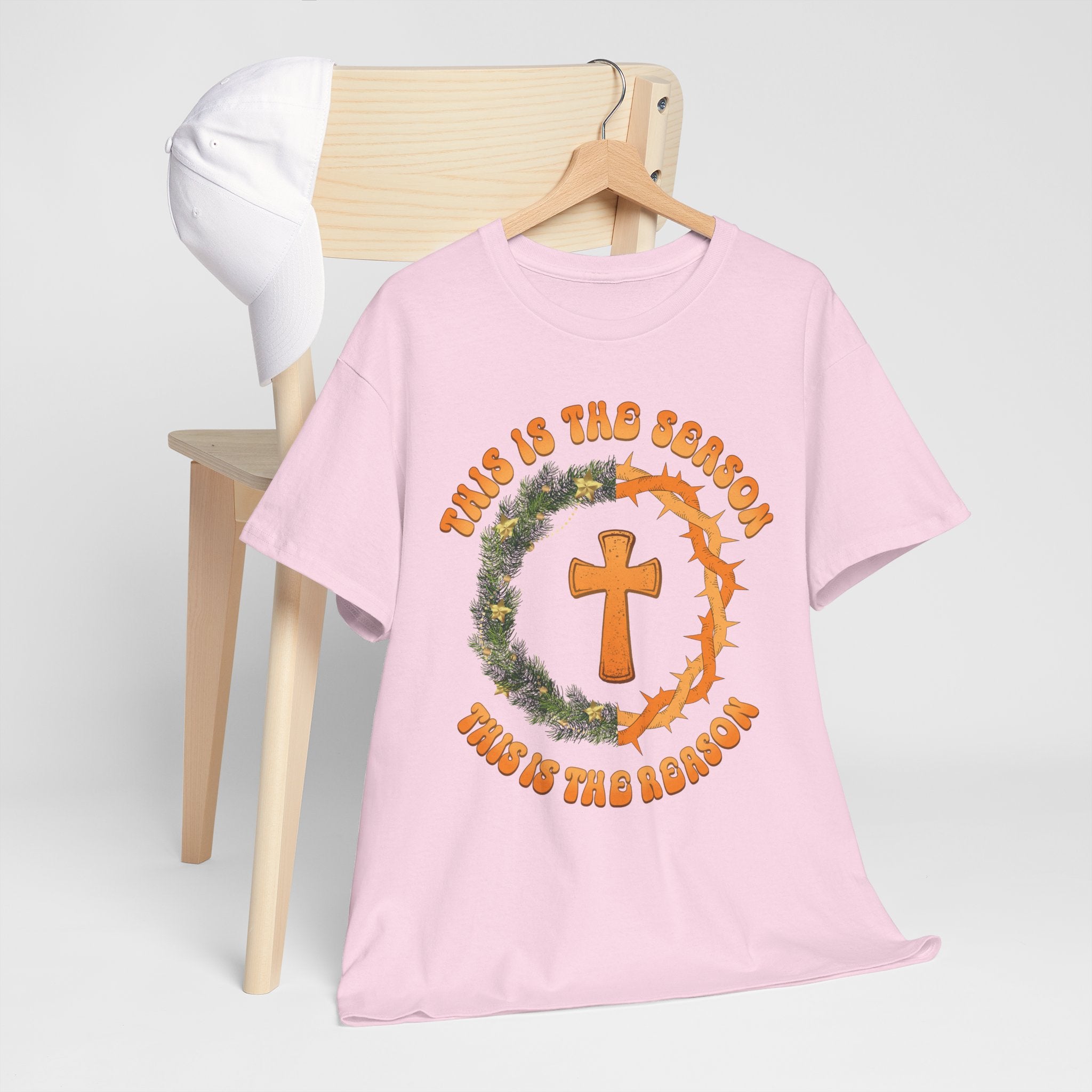 Christian T‑Shirt — "This is the Season, This is the Reason" (Golden Cross, Wreath & Crown of Thorns)..Unisex Cotton Tee