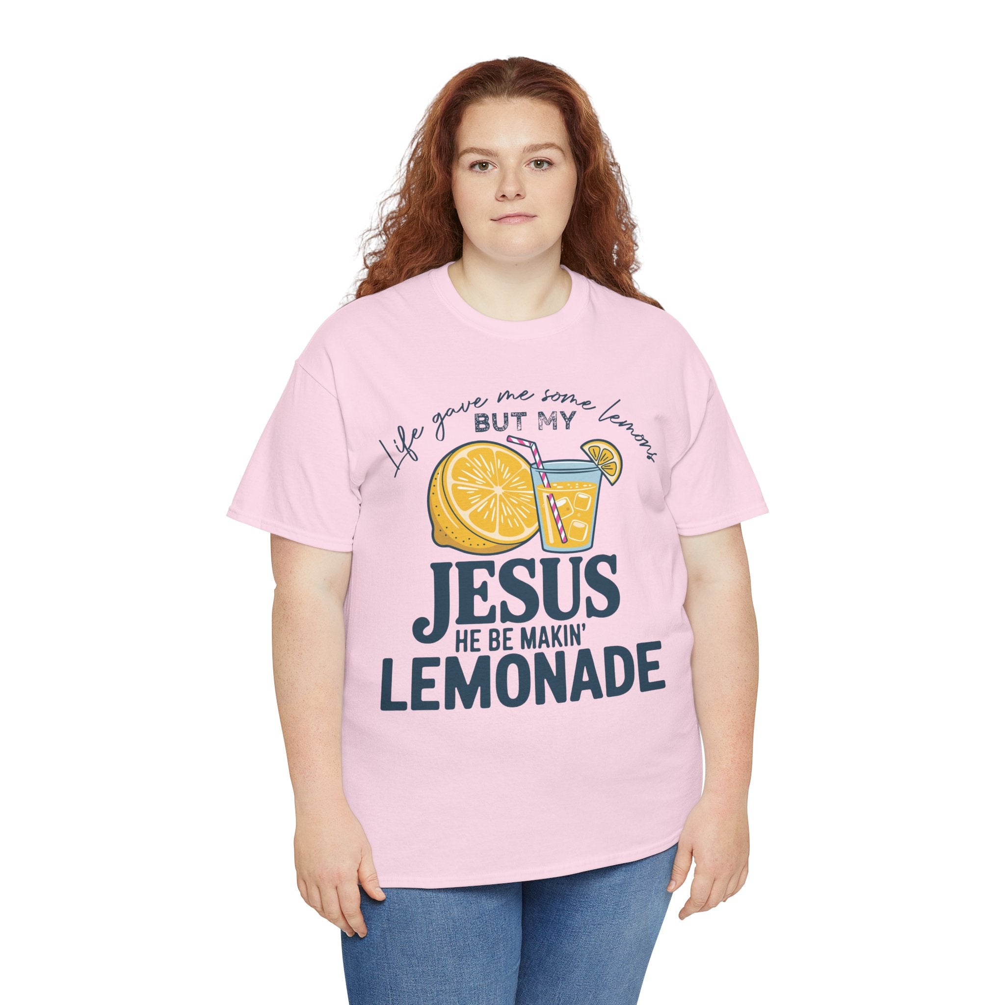 Christian Lemonade T-Shirt — “Life Gave Me Some Lemons but My Jesus He Be Makin’ Lemonade”Unisex Cotton Tee