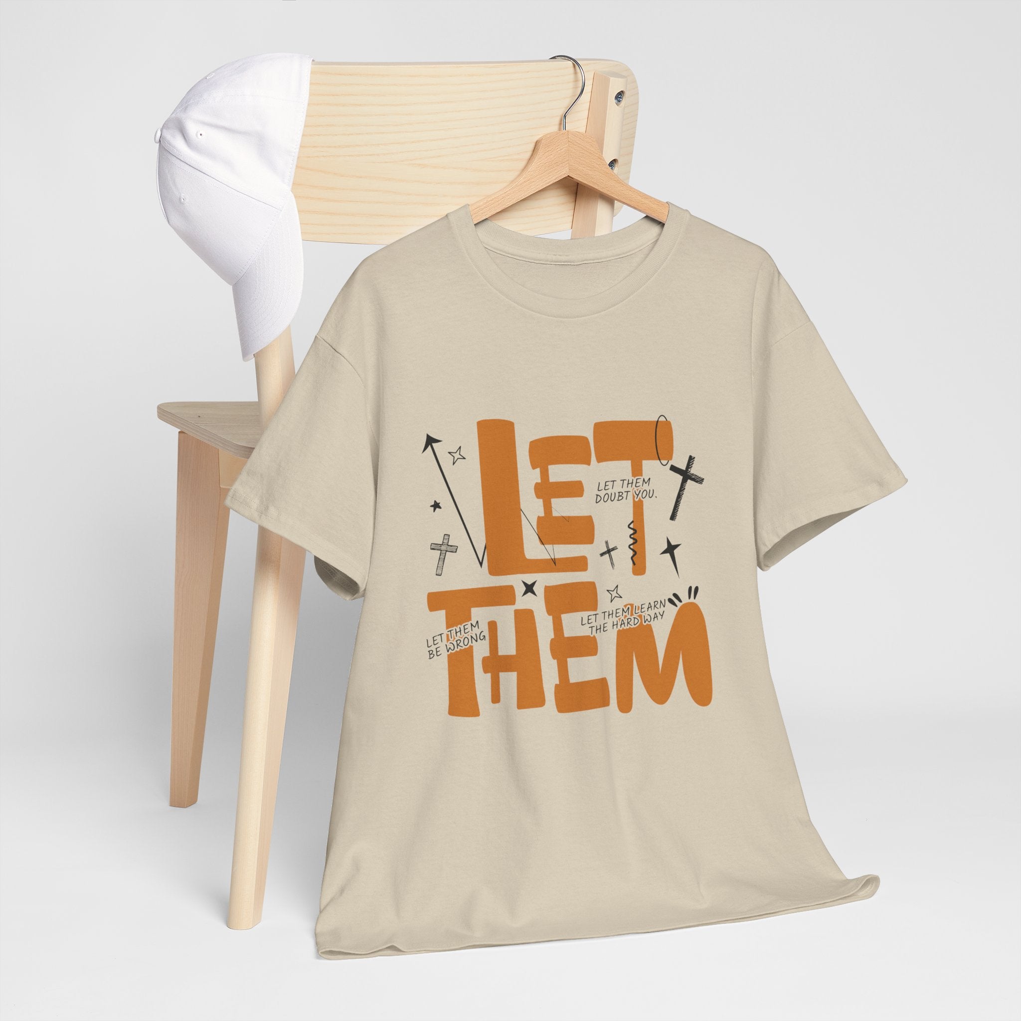Let Them Retro Typography T-Shirt — Motivational Orange Design. Unisex Cotton Tee