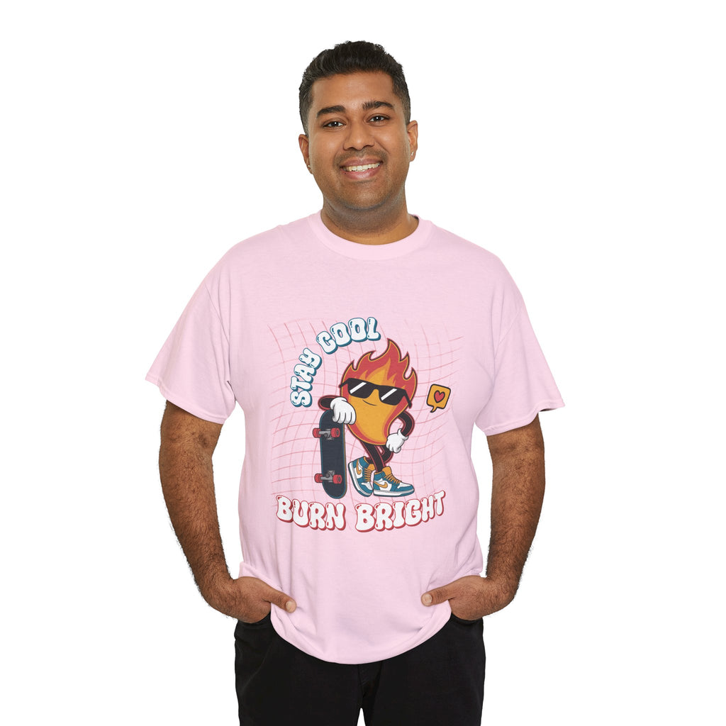 Stay Cool Burn Bright Unisex Tee