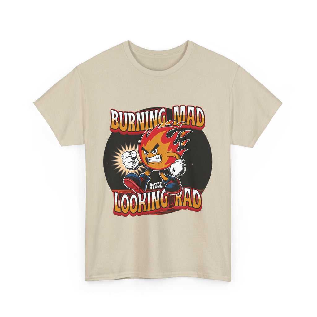 Burning Mad Looking Rad Unisex Tee