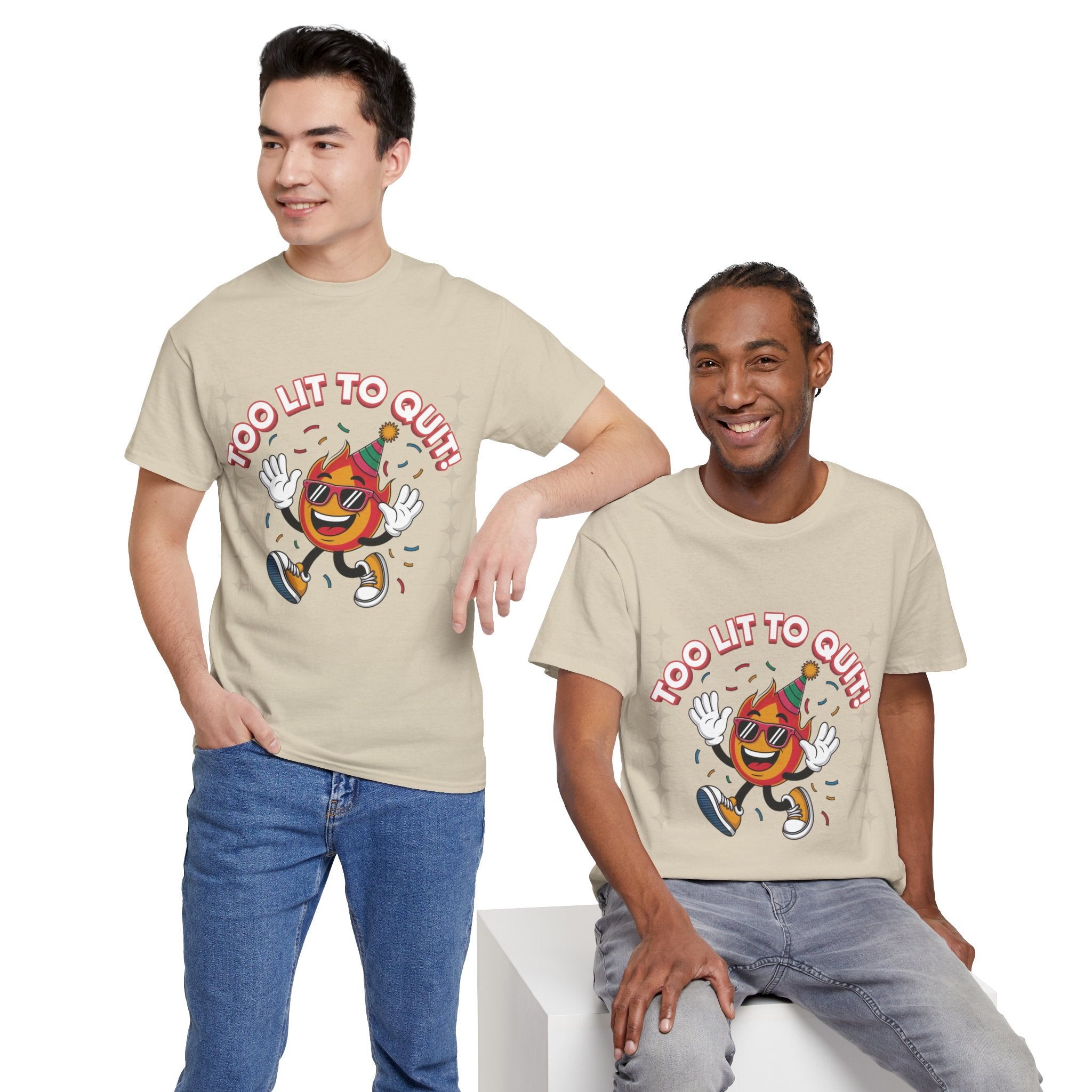 Too Lit To Quit Tee