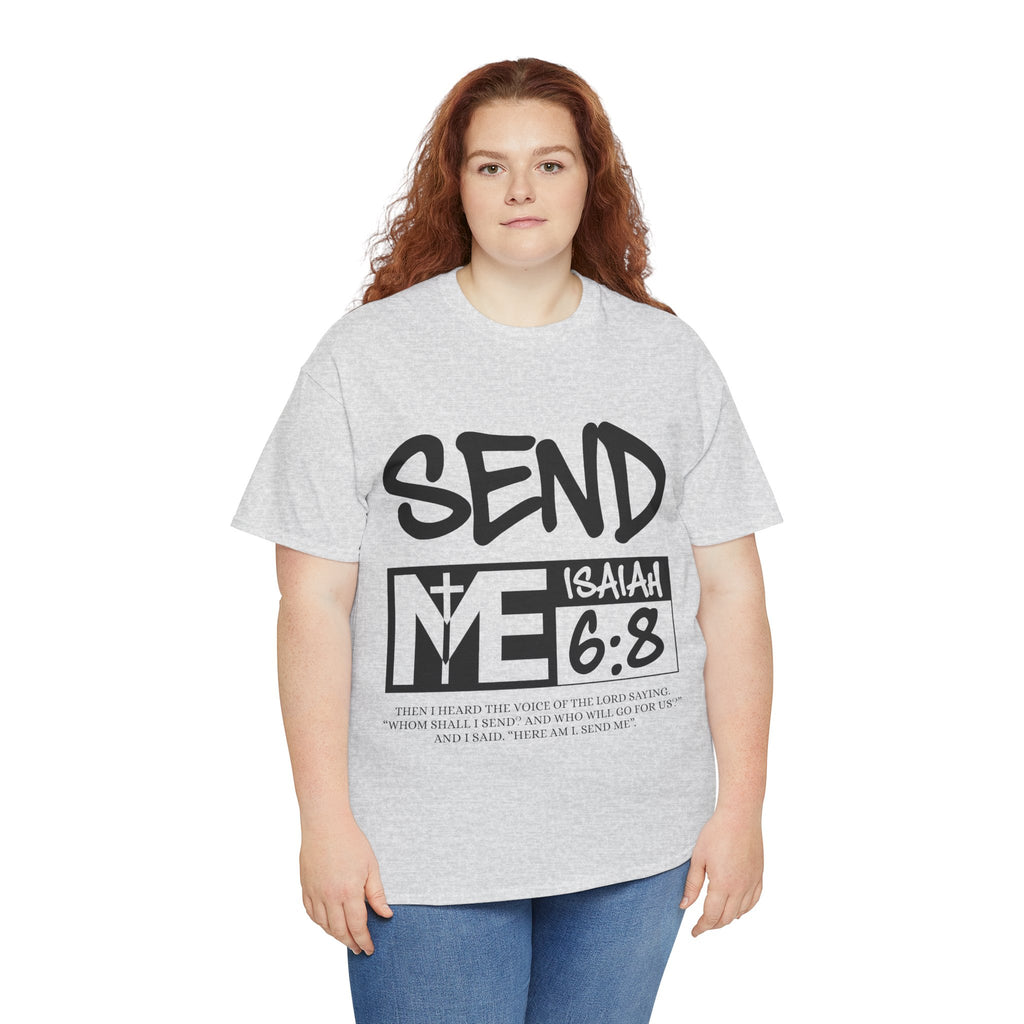Send Me Isaiah 6:8 Christian T-Shirt — Cross Faith Unisex Cotton Tee