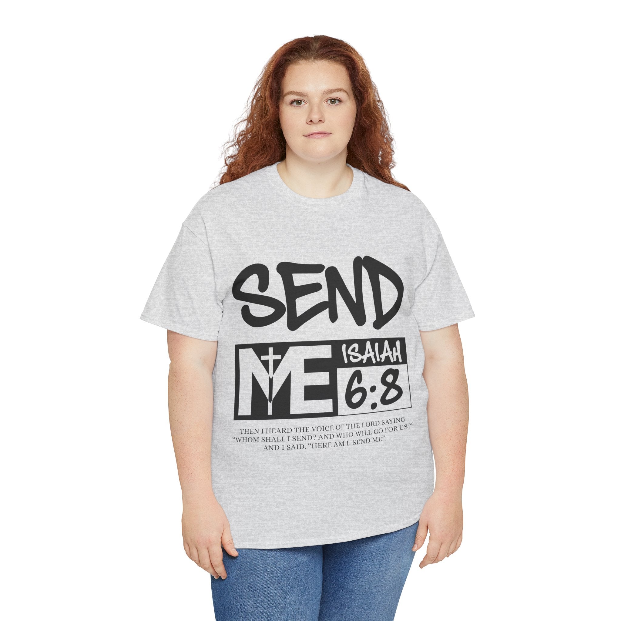 Send Me Isaiah 6:8 Christian T-Shirt — Cross Faith Unisex Cotton Tee