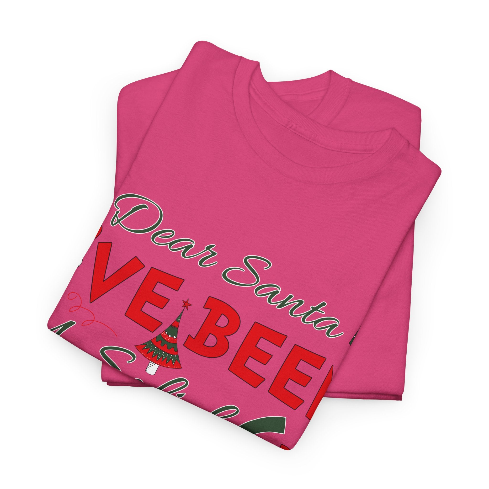 Funny Christmas “Dear Santa, I’ve Been A Solid 67, Maybe A” Unisex Cotton Tee