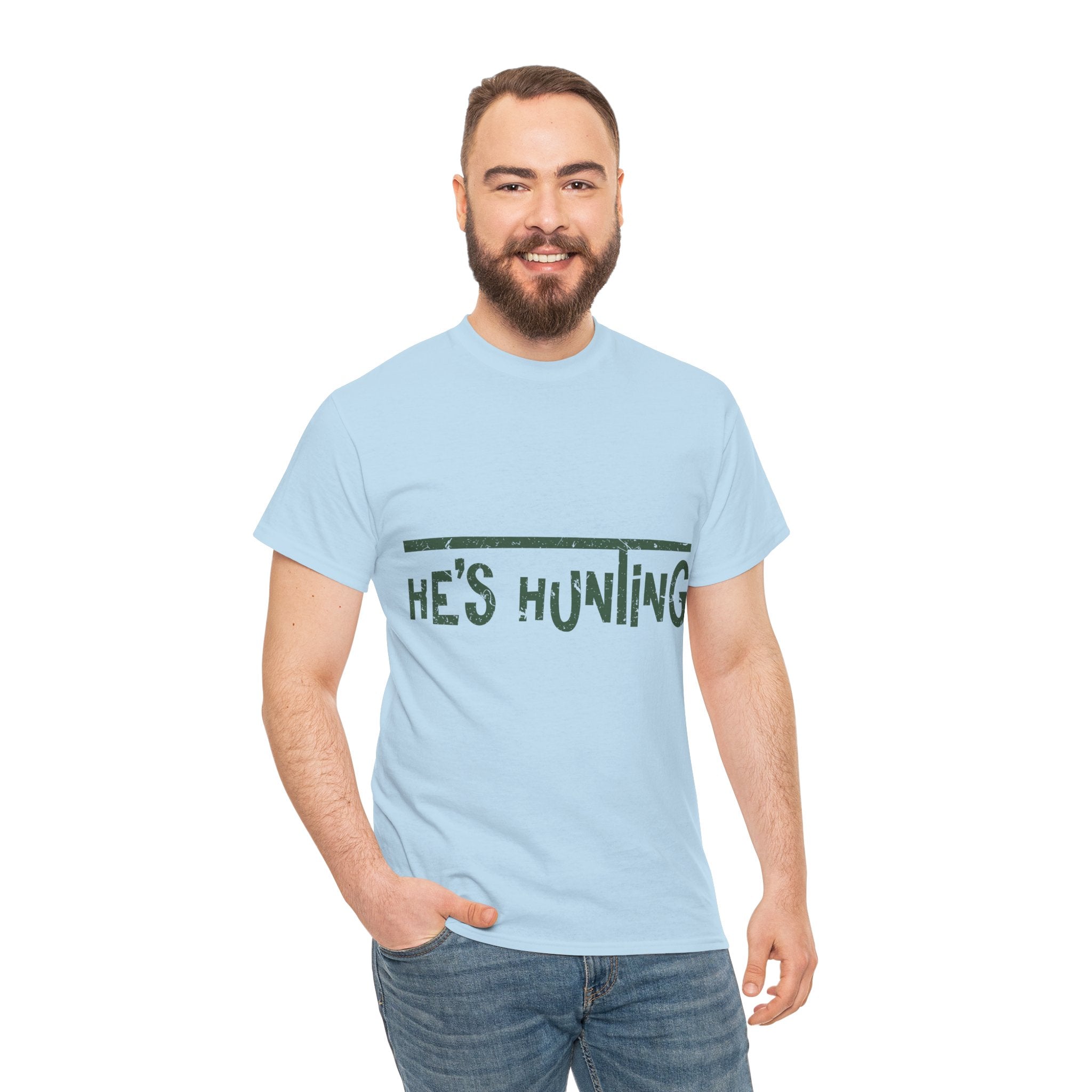 He’s Hunting Distressed Tee — Minimalist Tan Hunting Unisex Cotton Tshirt