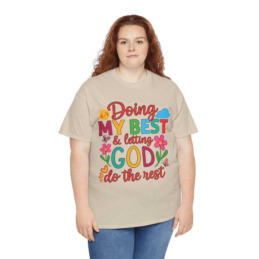 Doing My Best & Letting God Do The Rest T-Shirt — Floral Sun & Butterflies Inspirational Unisex Cotton Tee