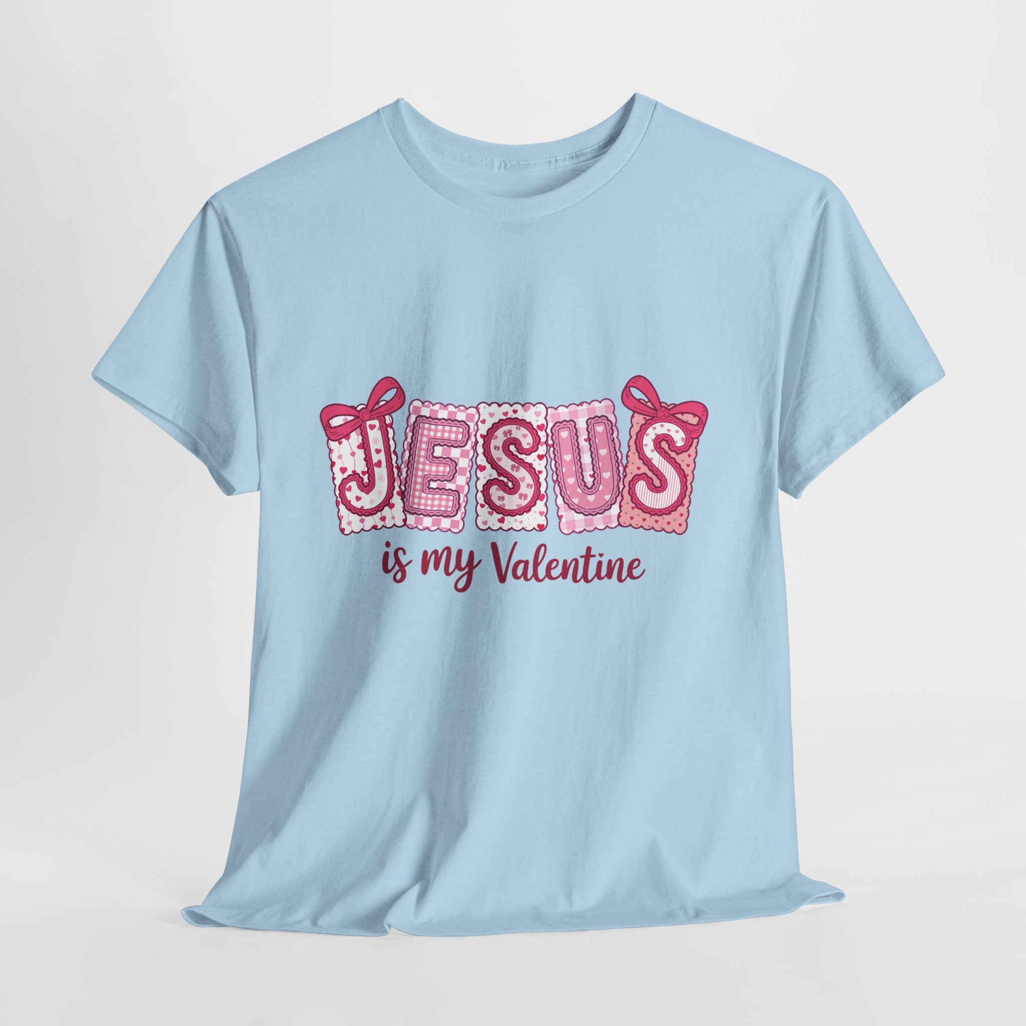 Jesus Is My Valentine T-Shirt — Pink Christian Valentine Unisex Cotton Tee