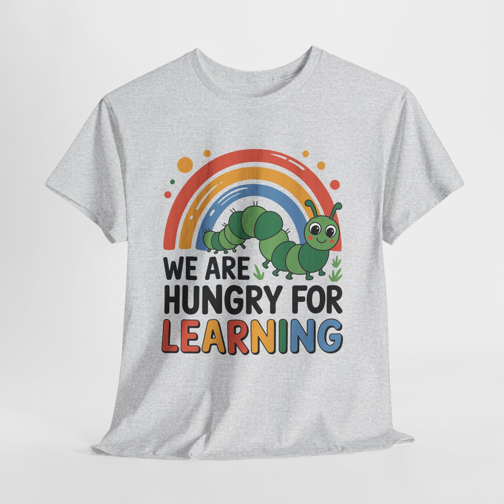 Hungry for Learning Unisex Tee