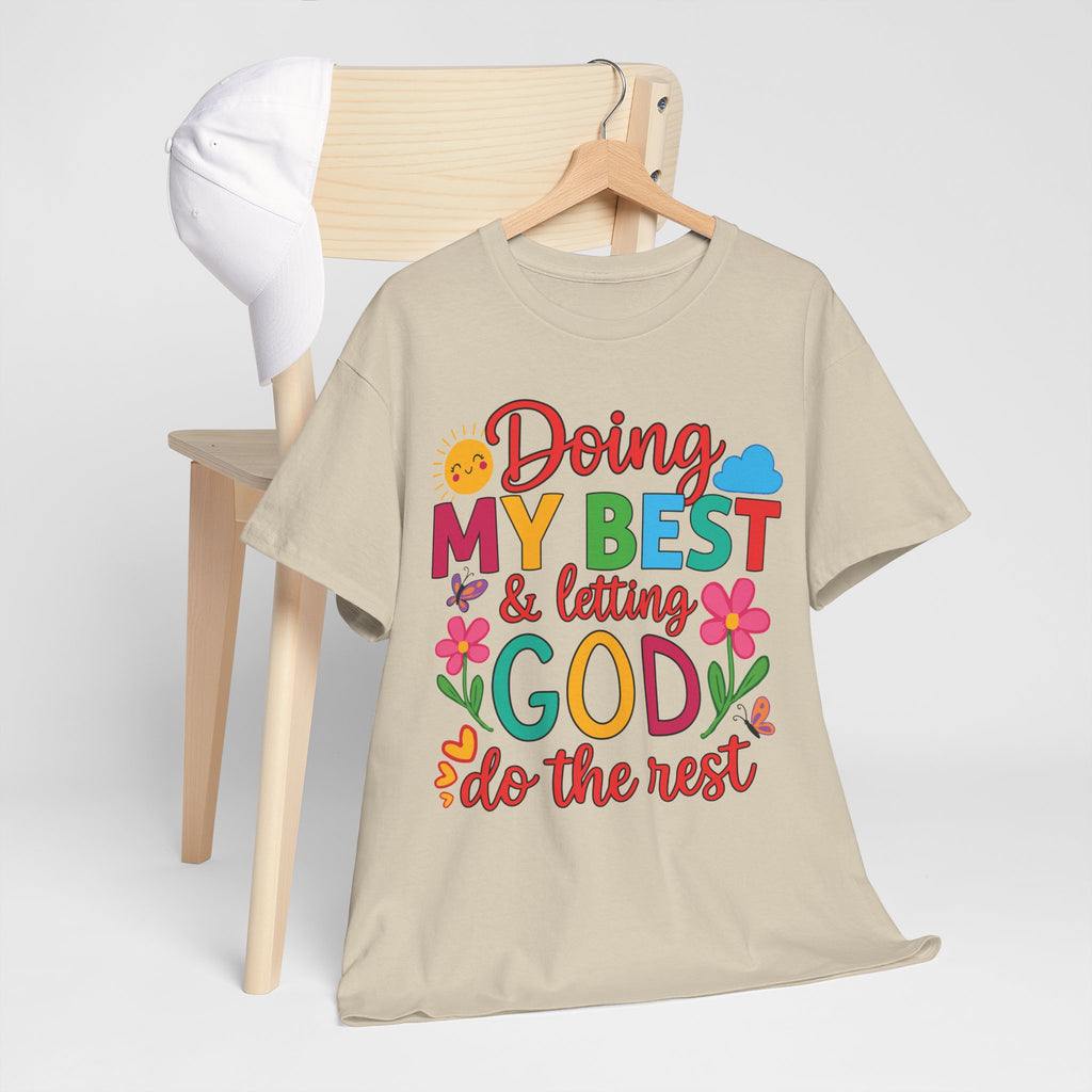Doing My Best & Letting God Do The Rest T-Shirt — Floral Sun & Butterflies Inspirational Unisex Cotton Tee