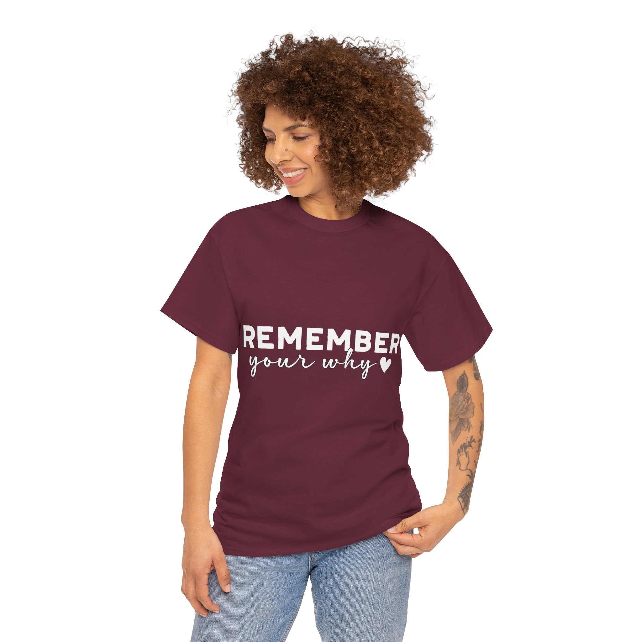 Remember Your Why Tee — Minimalist Heart Motivational Unisex Cotton Tshirt