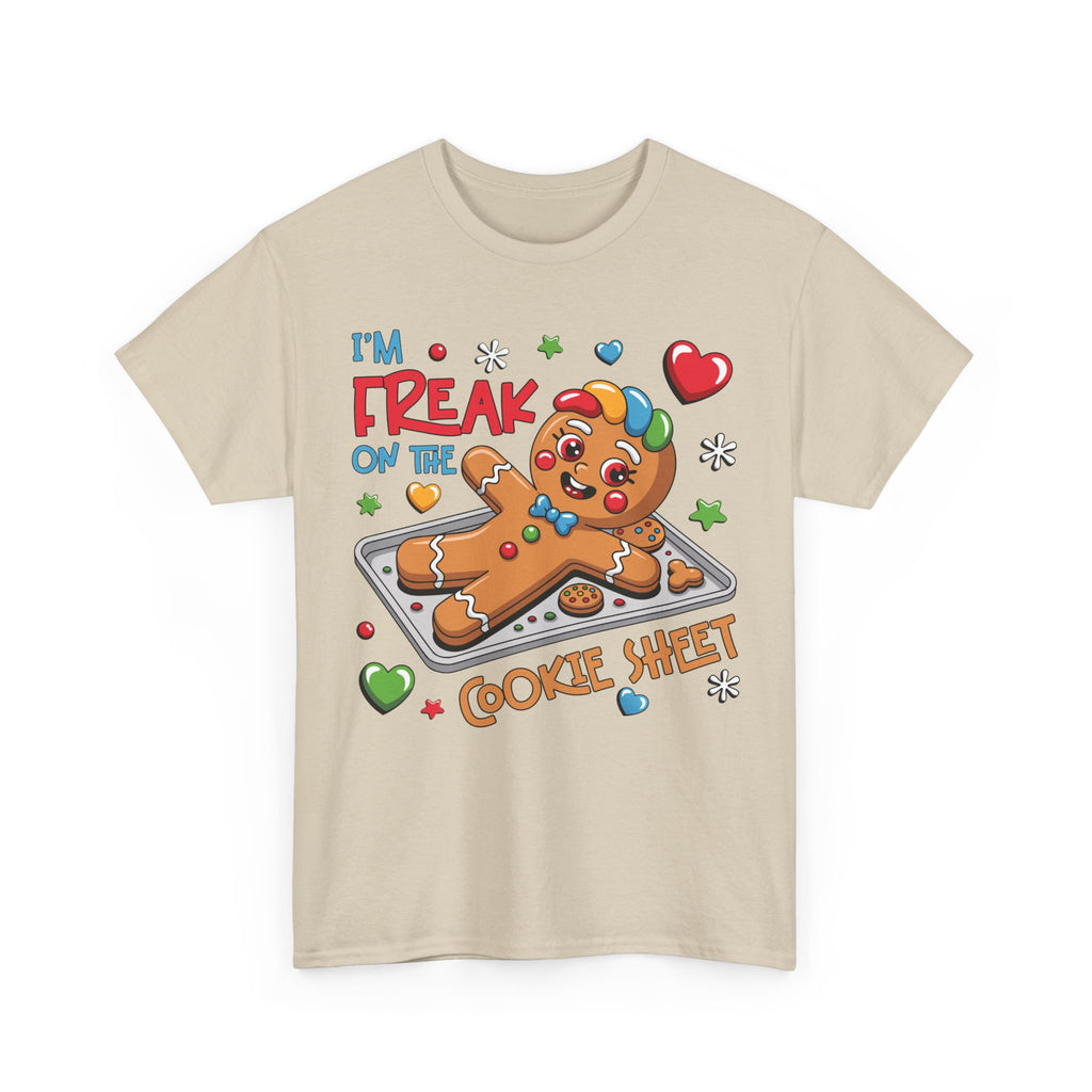 Gingerbread ‘I’m Freak on the Cookie Sheet’ Unisex Cotton Tee