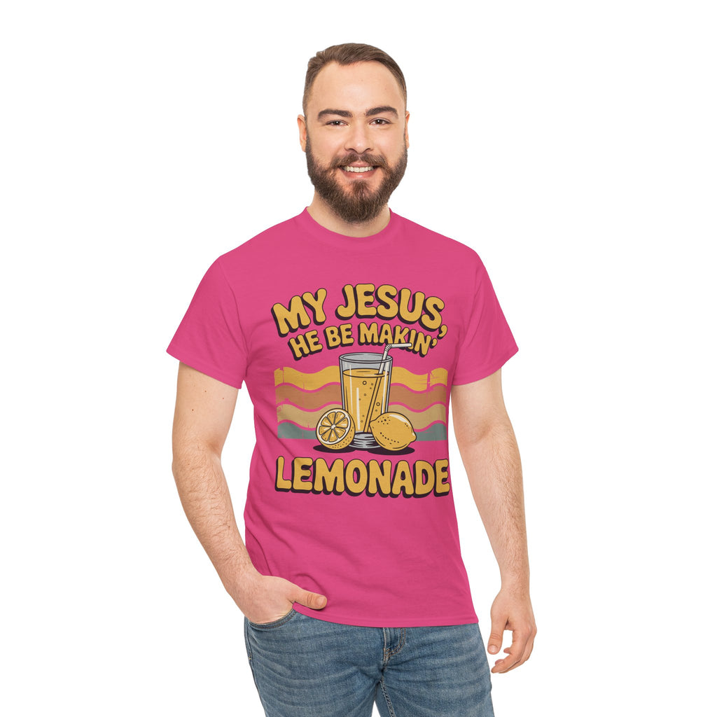 My Jesus, He Be Makin’ Lemonade T-Shirt — Retro Lemonade Christian Unisex Cotton Tee