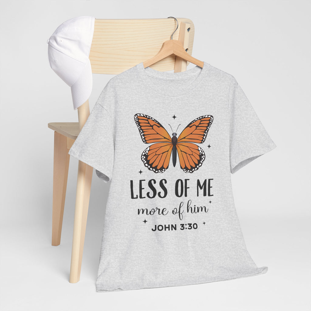 Monarch Butterfly Tee — "Less of Me, More of Him" Christian Unisex cotton T‑Shirt