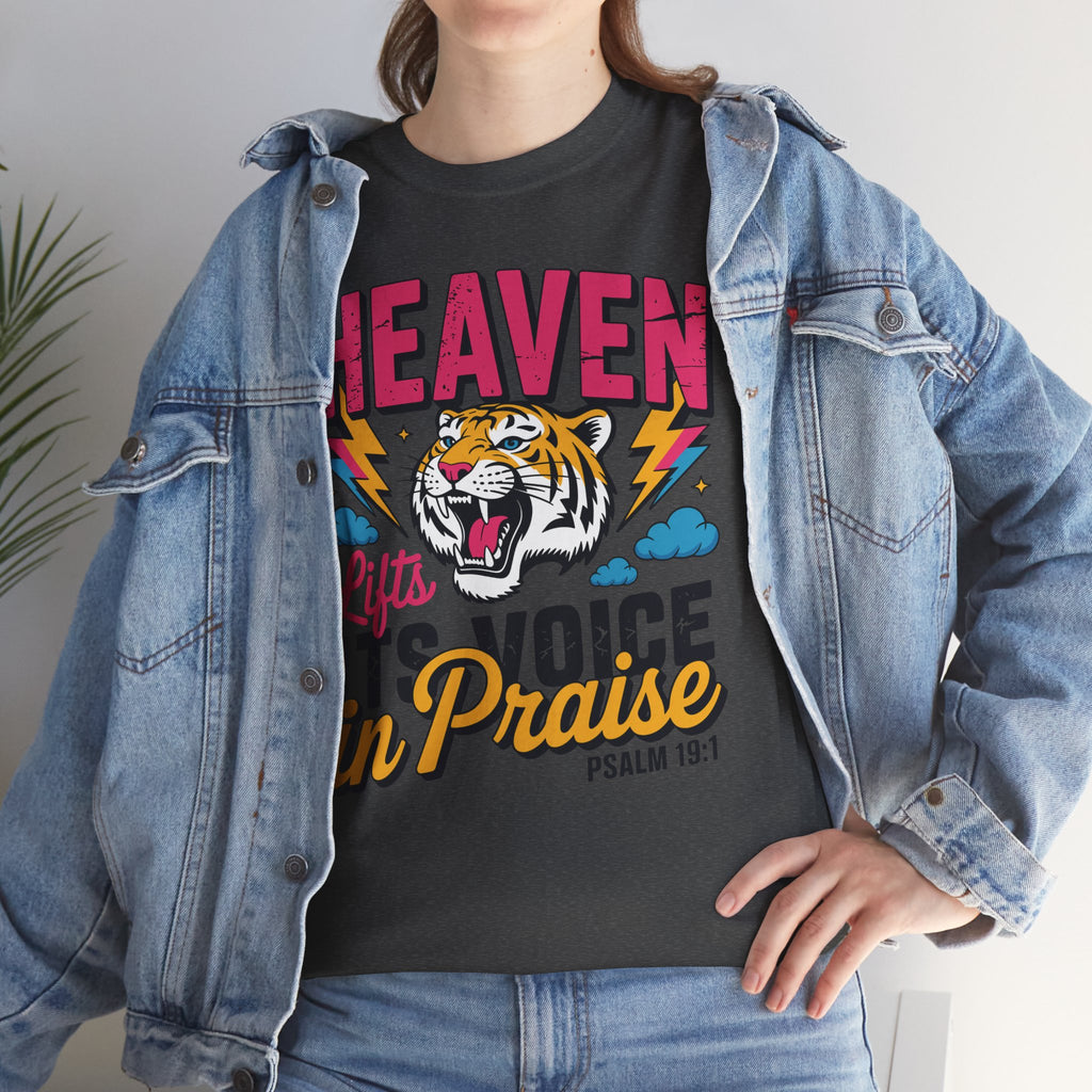 Psalm 19:1 Tiger Praise T-Shirt — Bold Christian Roaring Tiger Graphic.Unisex Cotton Tee