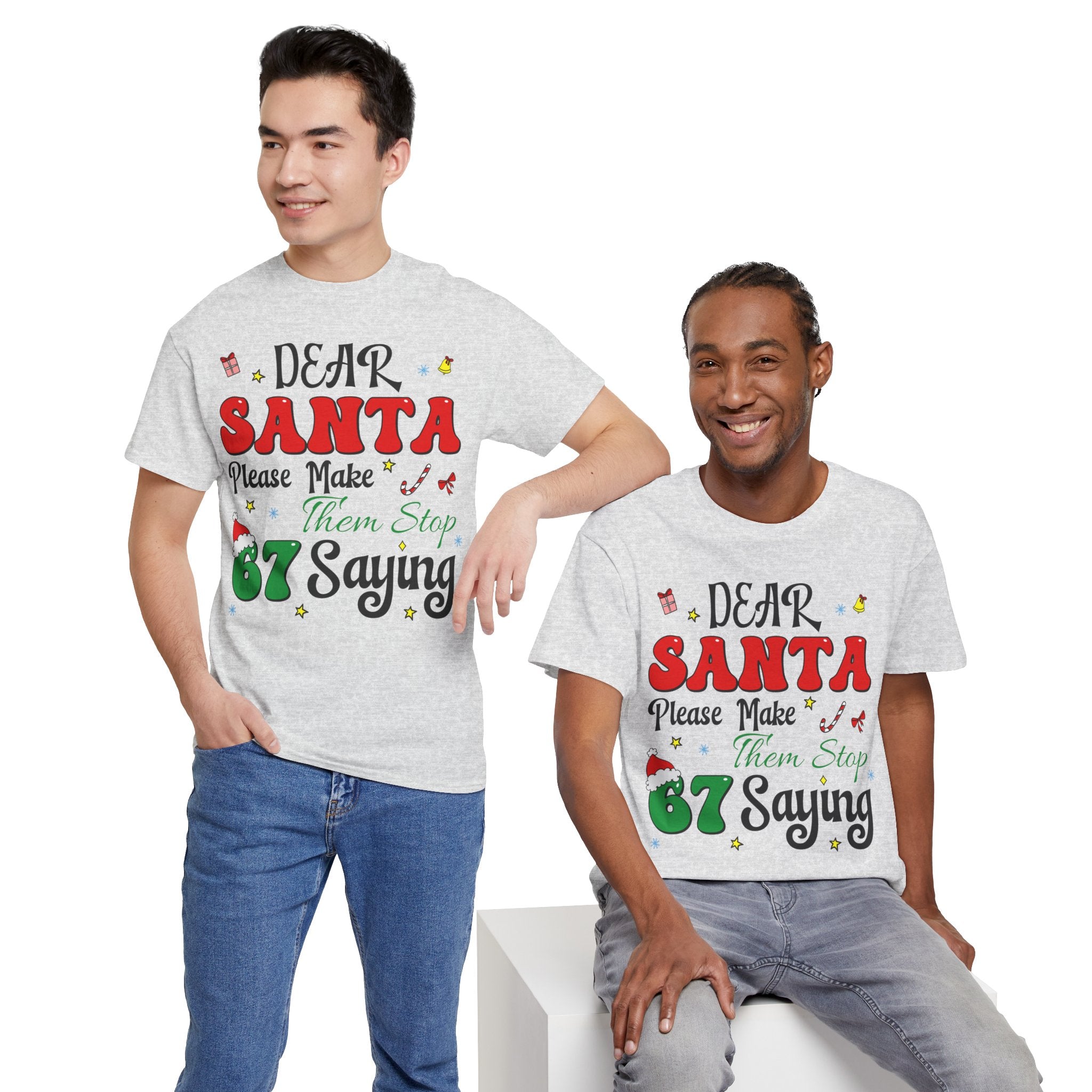 Santa 67 Them Stop Christmas Unisex Cotton Tee