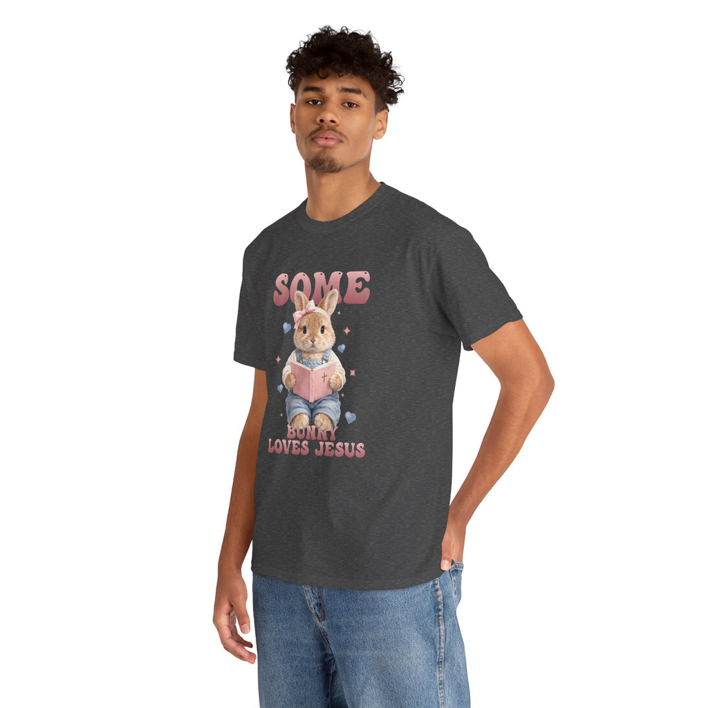 Some Bunny Loves Jesus Bunny Bible Unisex Cotton Tee