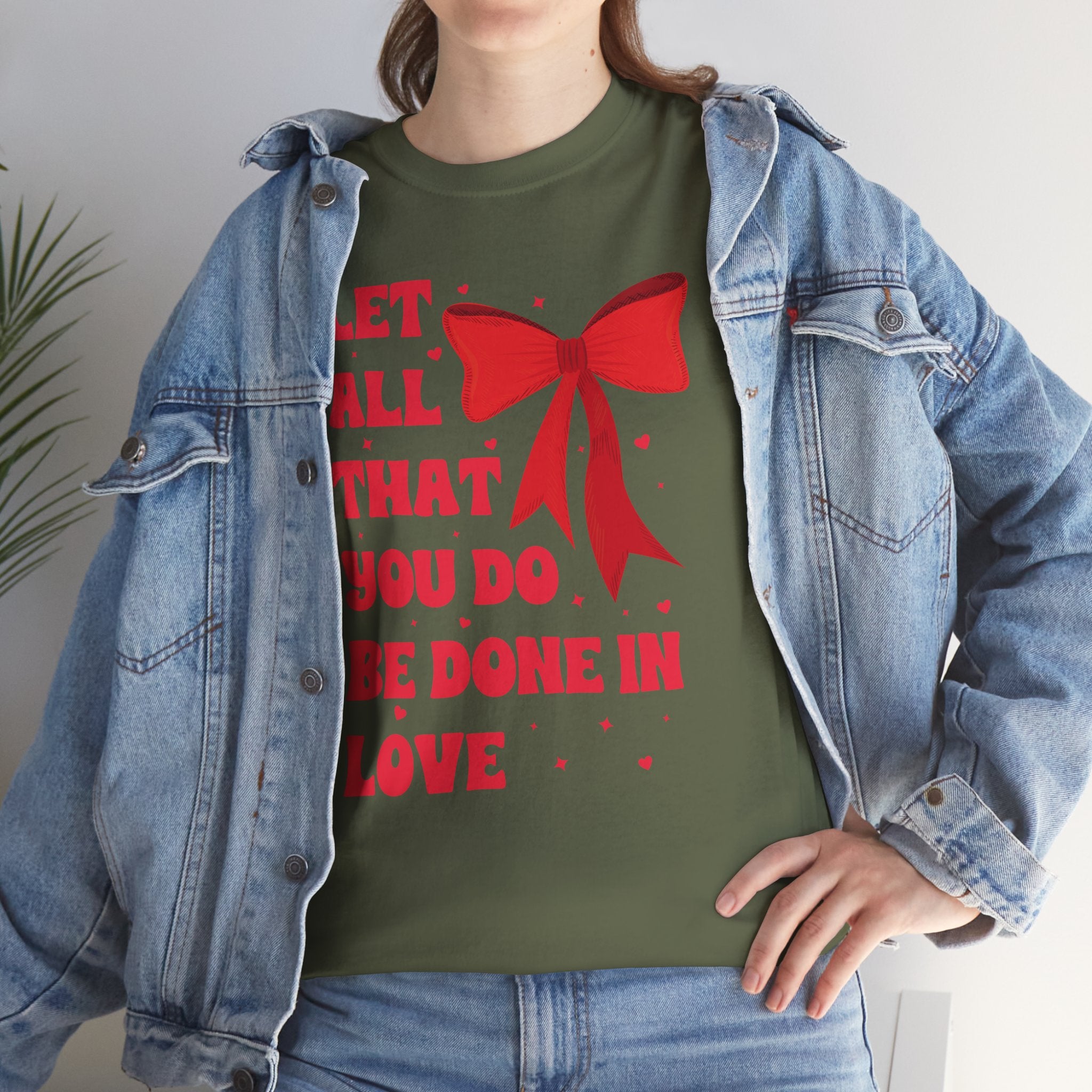 Valentine Tee — "Let All That You Do Be Done in Love" Heart Bow Unisex Cotton Shirt