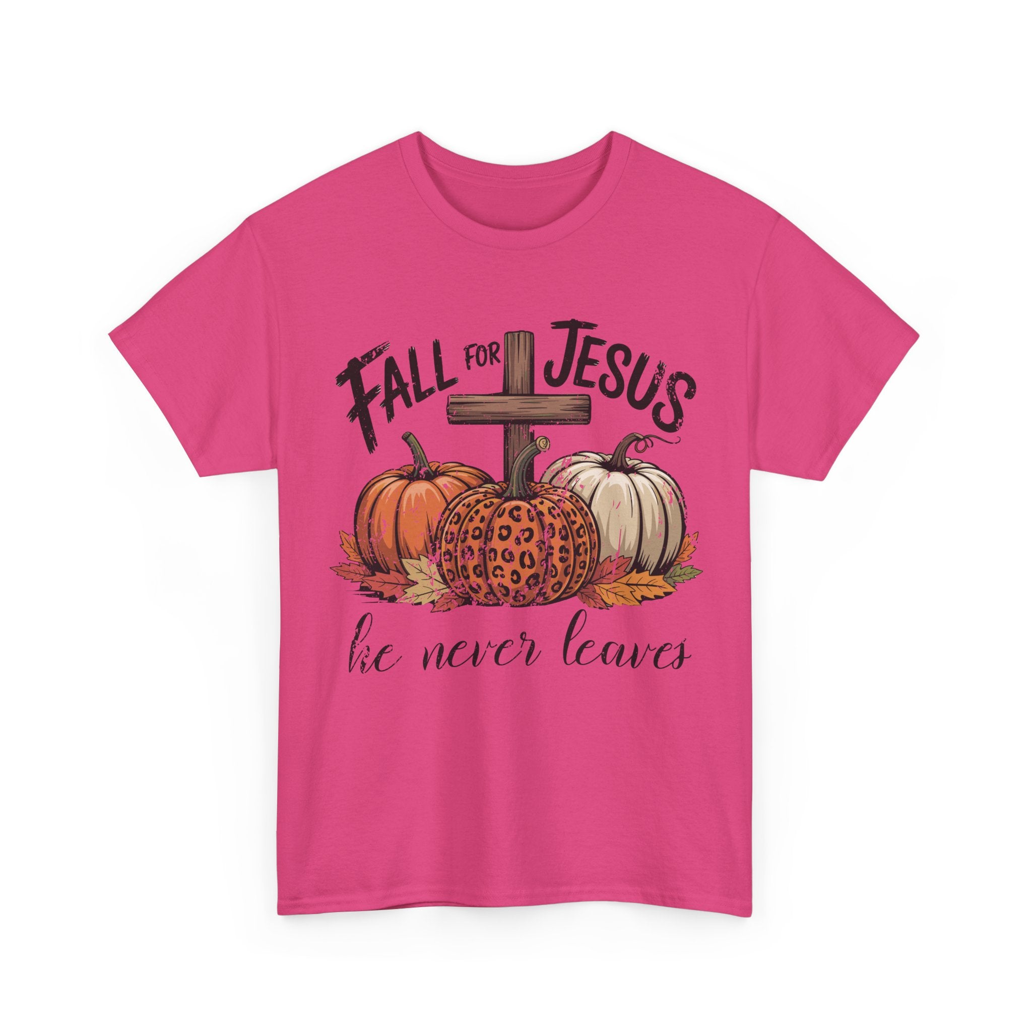 Fall for Jesus Pumpkin Cross Tee — "He Never Leaves" Autumn Christian Unisex Cotton T-Shirt