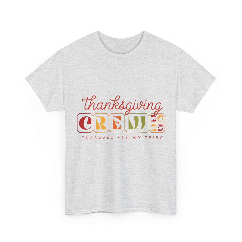 Thanksgiving Crew 2025 Tee — "Thankful for My Tribe" Autumn Holiday Unisex Cotton Tshirt