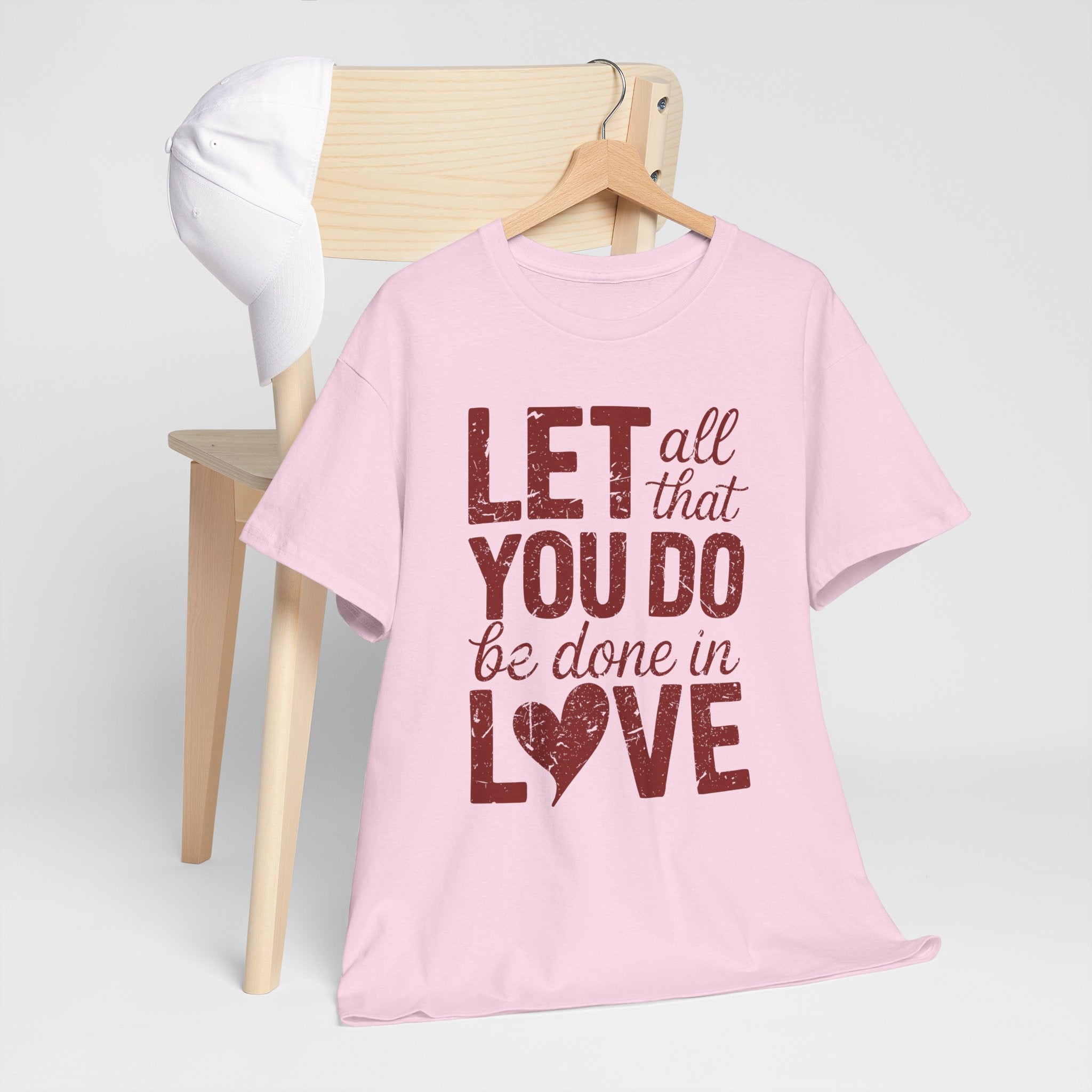Let All That You Do Be Done In Love T-Shirt — Rustic Red Typography Unisex Cotton Tee