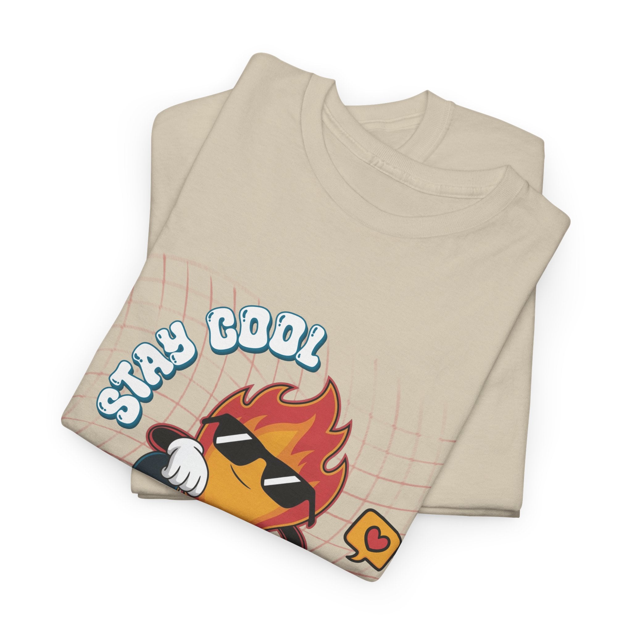 Stay Cool Burn Bright Unisex Tee