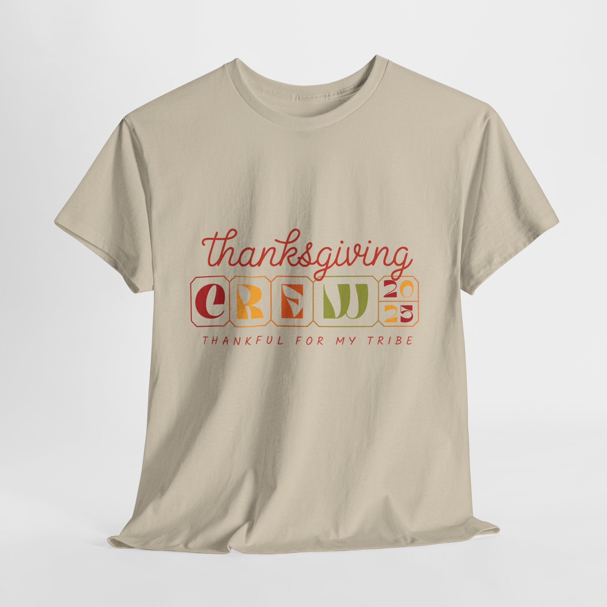 Thanksgiving Crew 2025 Tee — "Thankful for My Tribe" Autumn Holiday Unisex Cotton Tshirt