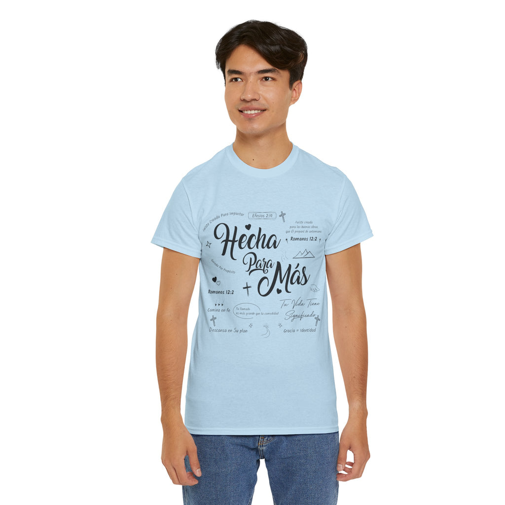 Hecha Para Más Christian T‑Shirt — Spanish Faith Typography Unisex Cotton Tee