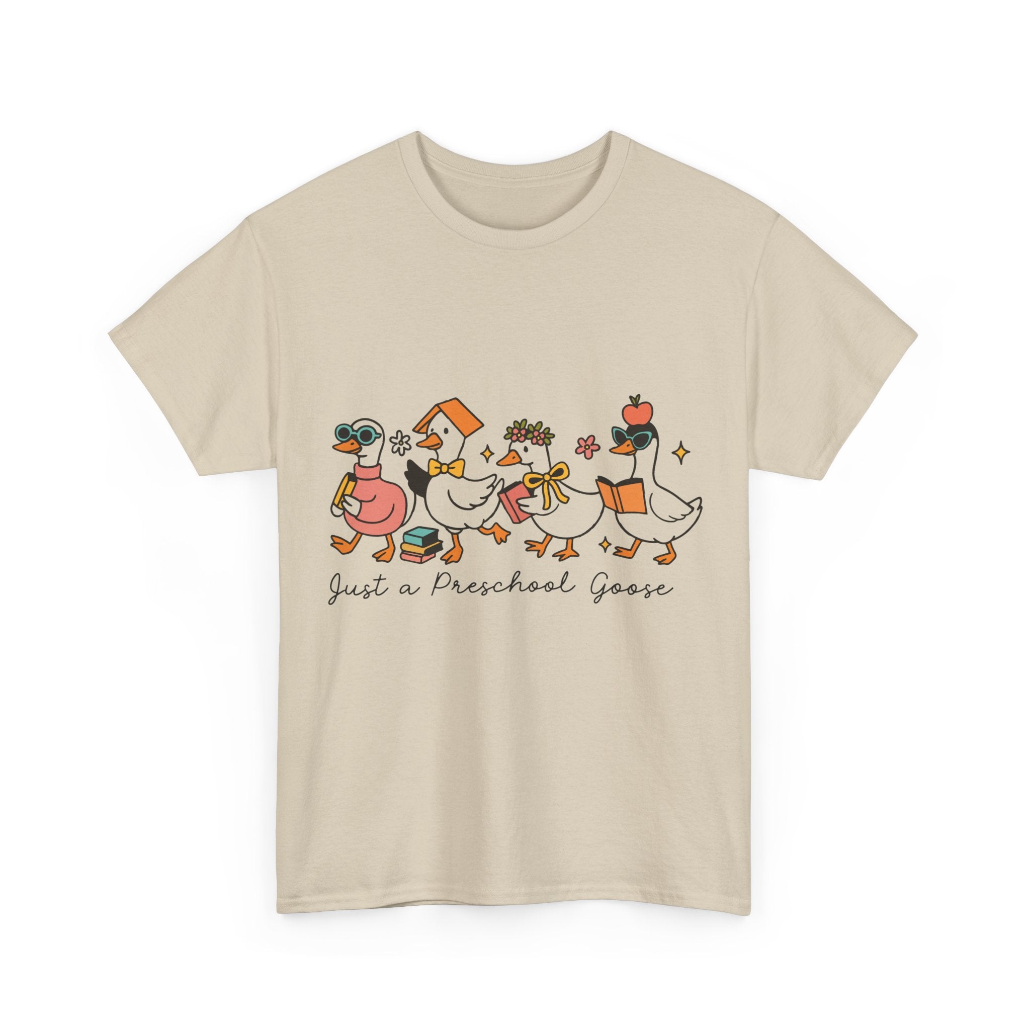"Just A Preschool Goose" Unisex Cotton Tee