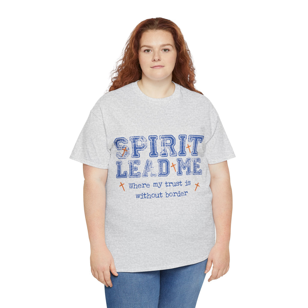 Christian Varsity Tee — “Spirit Lead Me — Where My Trust Is Without Border”. Unisex Cotton Tee
