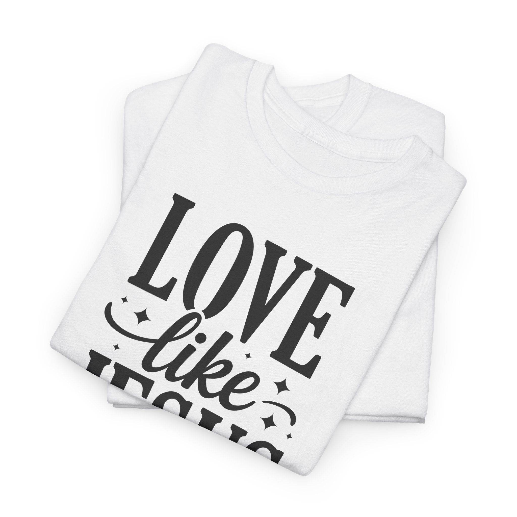 Love Like Jesus Tee — John 13:34 Faith-Inspired Christian Unisex Cotton T-Shirt