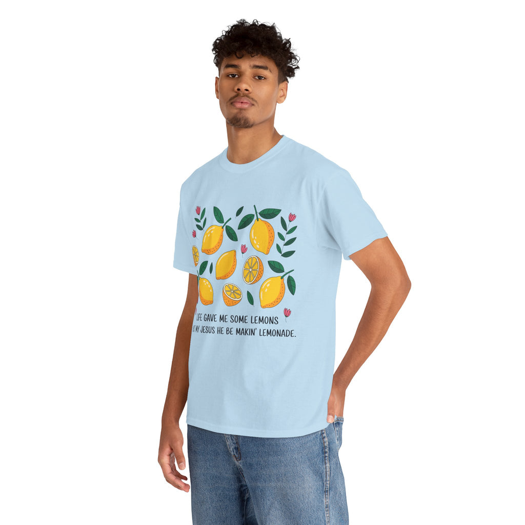Christian Lemonade Tee — "Life gave me some lemons but my Jesus he be makin’ lemonade"Unisex Cotton Tee